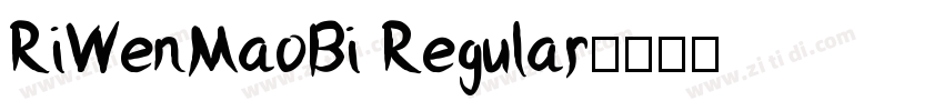 RiWenMaoBi Regular字体转换